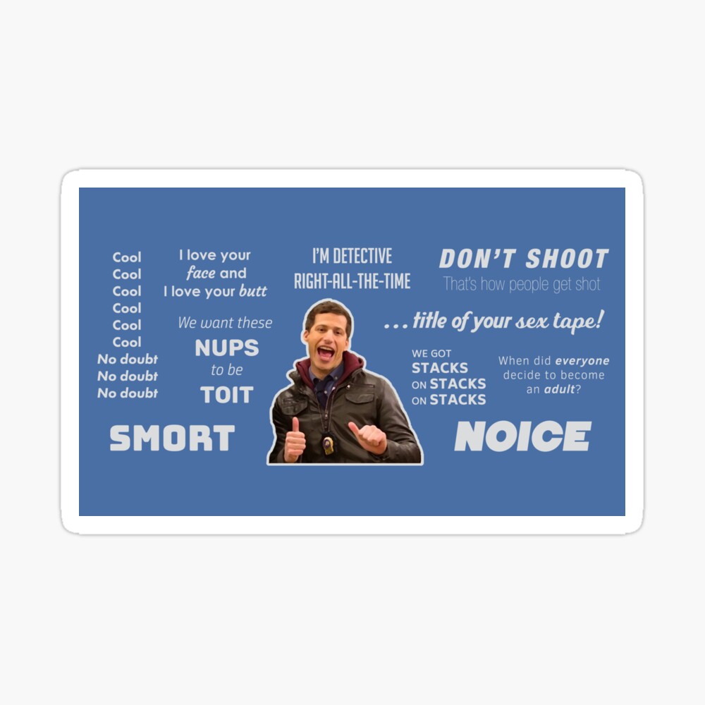 Brooklyn 99 Jake Peralta Quotes Art Print By Adamcoates Redbubble