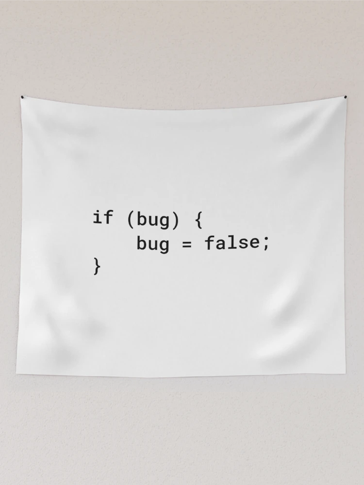 Thumbnail 2 of 3, Tapestry, JavaScript - If Bug Bug Equals False (Inverted) designed and sold by developer-gifts.