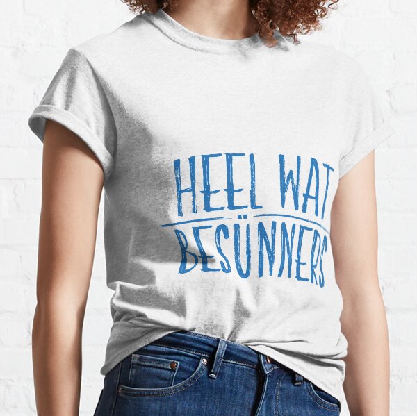 Plattonisch "Heel wat Besünners" Classic T-Shirt