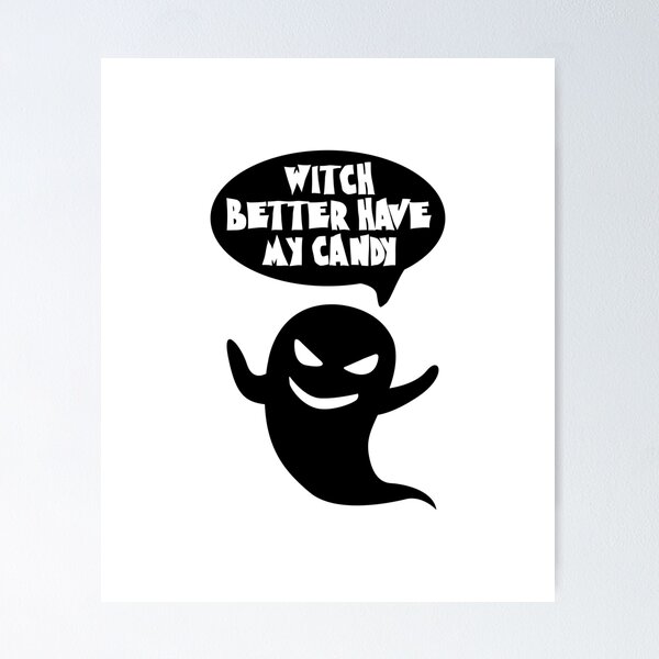 Item preview, Witch better have my candy  designed and sold by -Dominik-.