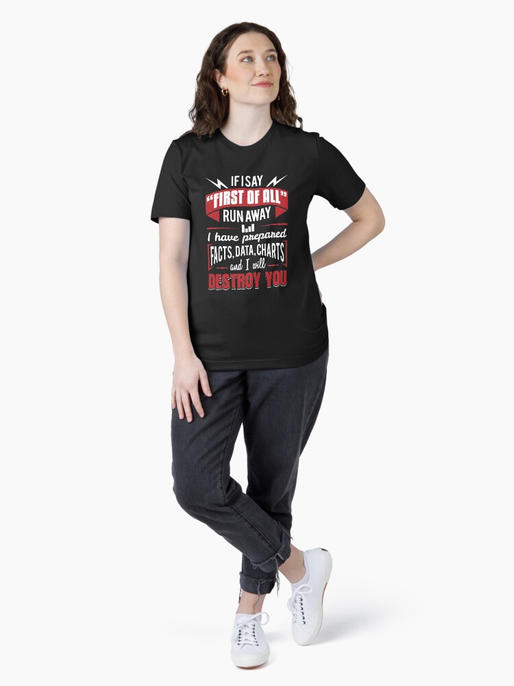 Thumbnail 4 von 7, Essential T-Shirt, I Have Prepared Facts Data Charts - Data Scientist Gift designt und verkauft von yeoys.