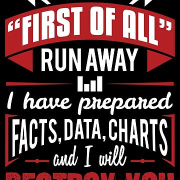 Vorschaubild zum Design I Have Prepared Facts Data Charts - Data Scientist Gift von yeoys
