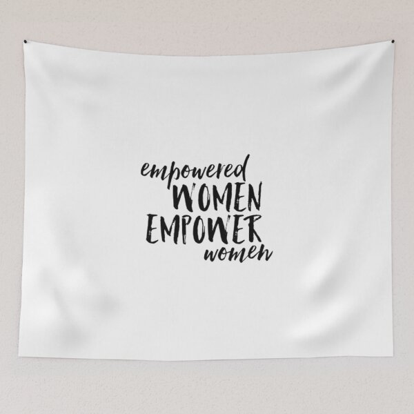 Item preview, Empowered Women Empower Women designed and sold by jennavalentin.