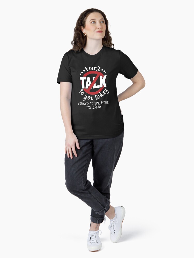Thumbnail 4 von 7, Essential T-Shirt, I Can't Talk To You Today Introverts - Introverts Quotes Gift designt und verkauft von yeoys.
