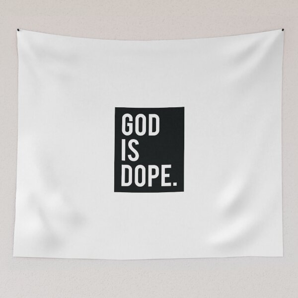 Item preview, God is Dope Black designed and sold by almosthillwood.