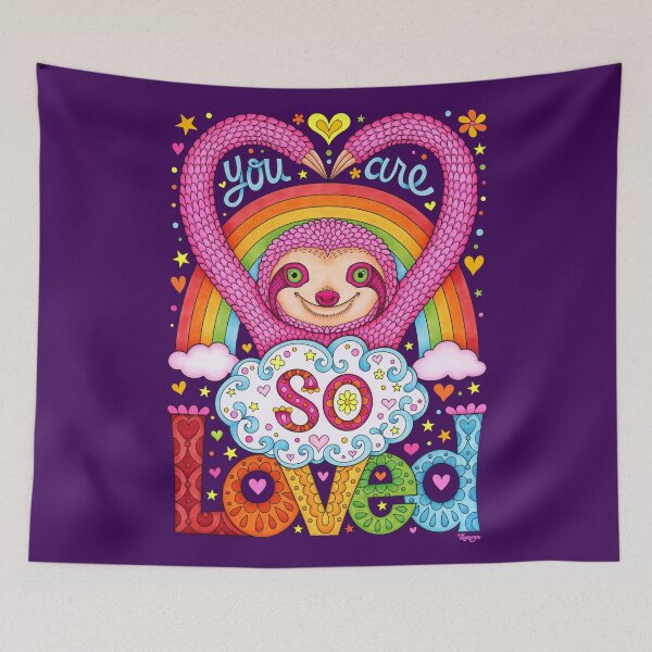 Item preview, You are so loved - Cute Rainbow Sloth - Art by Thaneeya McArdle designed and sold by Thaneeya McArdle.