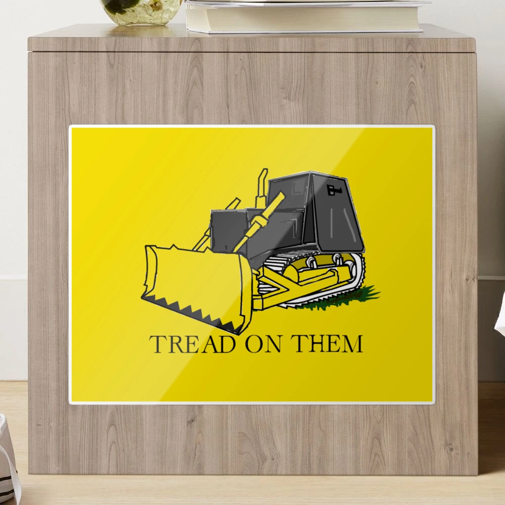 TREAD ON THEM | Sticker