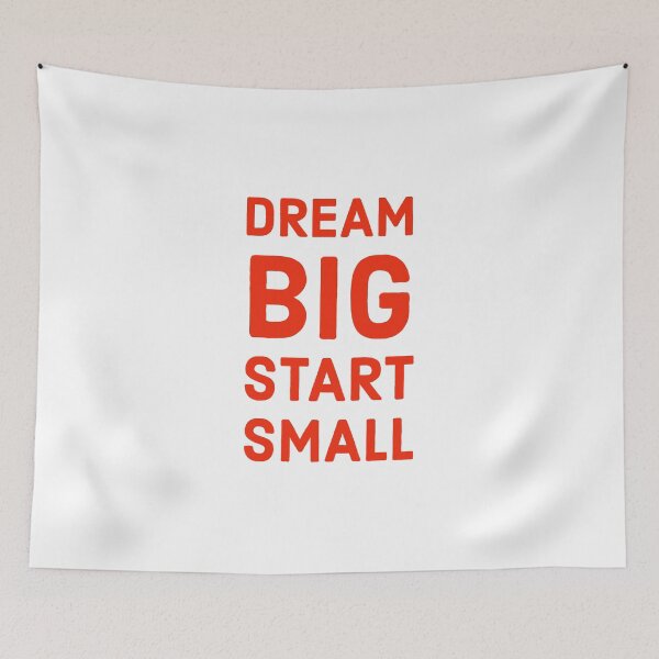 Item preview, Dream big, start small designed and sold by Inspirationmotivation.