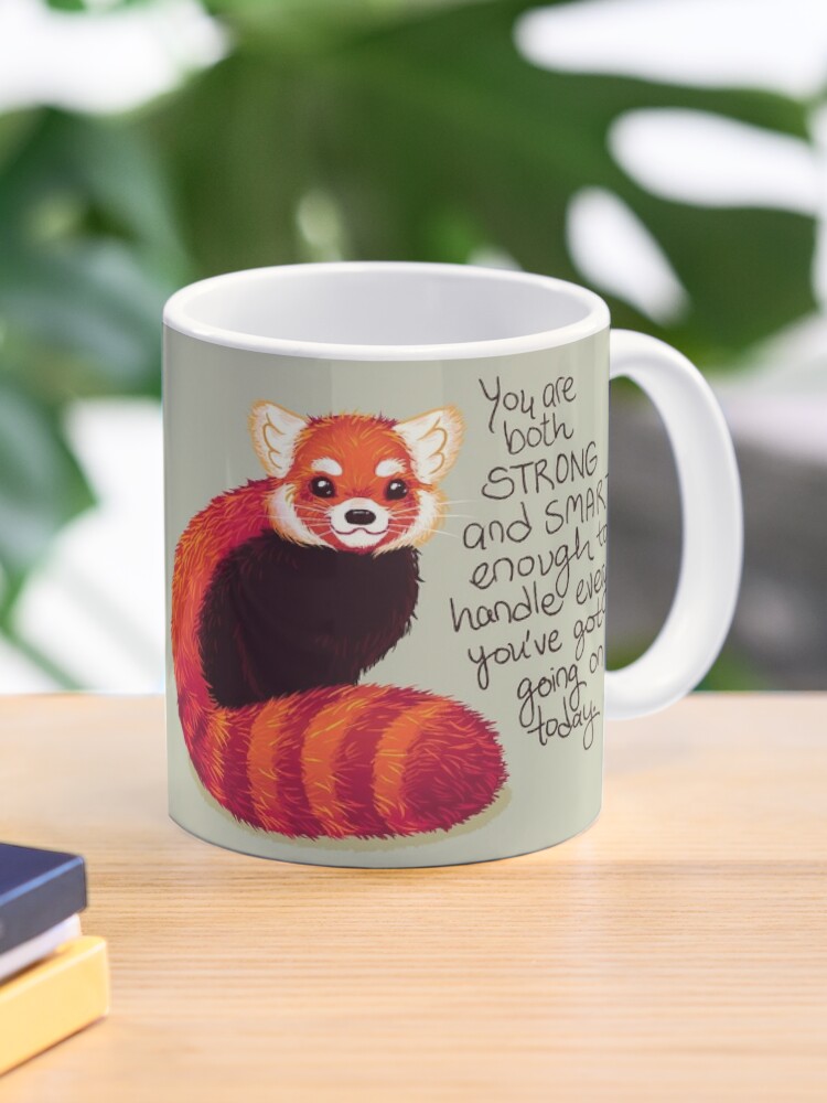 You are both and SMART enough" Red Panda" Coffee Mug for Sale thelatestkate | Redbubble