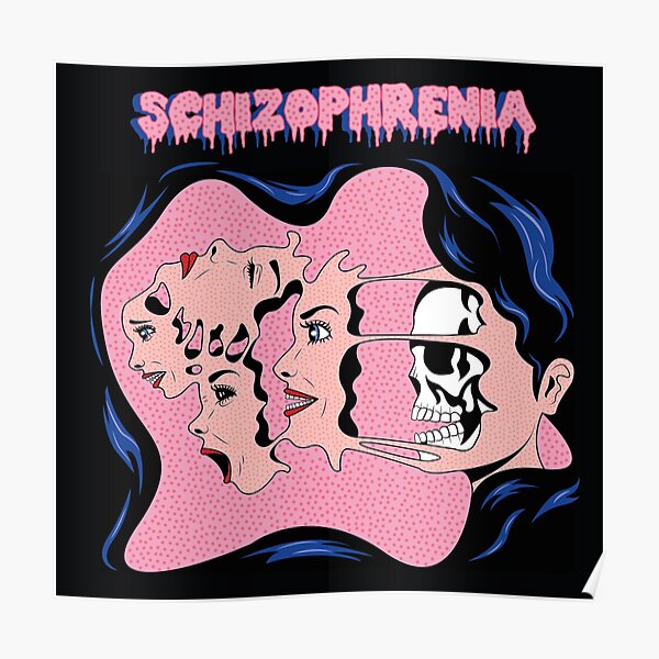 Schizophrenia Wall Art Redbubble