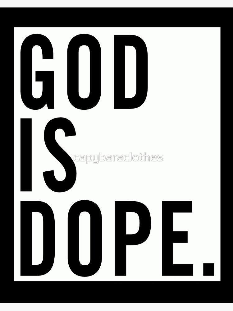 god is dope hoodie