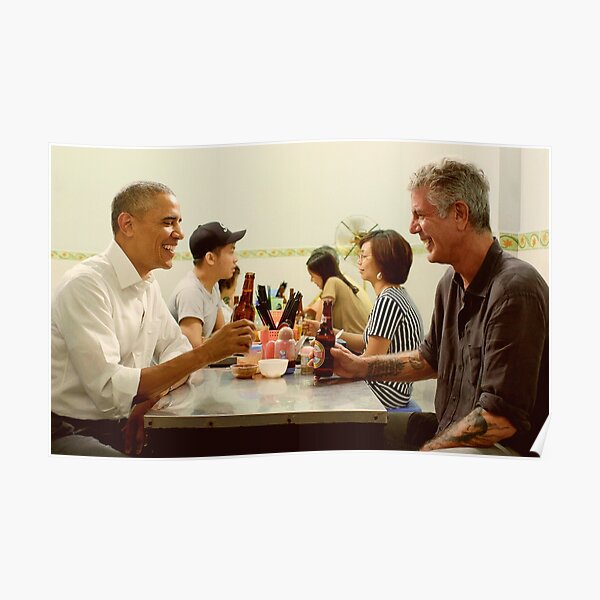 anthony bourdain and barack obama poster Poster