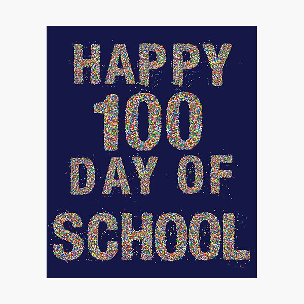 Item preview, Happy 100 Day of School designed and sold by Marwa Sharafeldin.