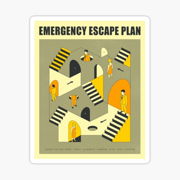 EMERGENCY ESCAPE PLAN 3 Sticker
