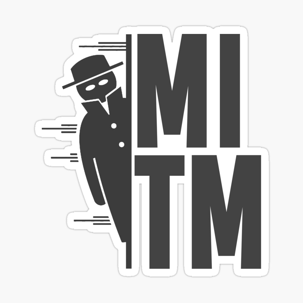 MITM Sticker for Sale by likescurving