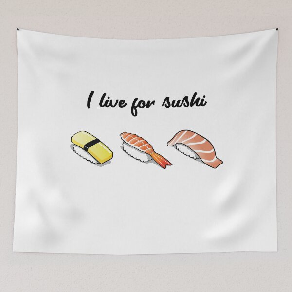 Item preview, I live for sushi designed and sold by shadowisper.