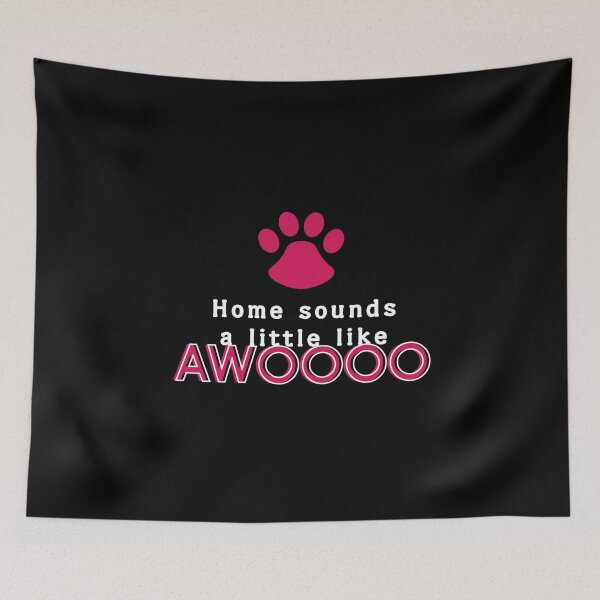 Item preview, Home sounds like awooo bark dog woof idea gift designed and sold by NeXore.