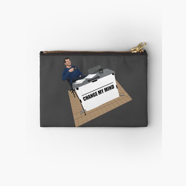 Item preview, CHANGE MY MIND MEME  designed and sold by SClassWeirdos.