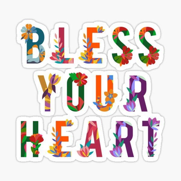 bless-your-heart-meaning-funny-southern-insult-sticker-for-sale-by