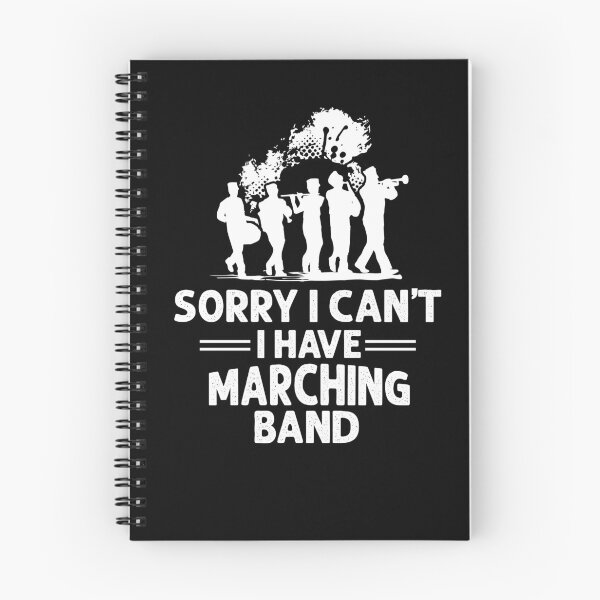Item preview, Sorry I Can't I Have Marching Band designed and sold by dmanalili.