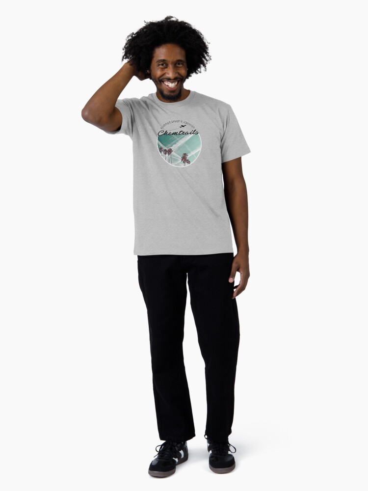 Thumbnail 3 of 4, Premium T-Shirt, CHEMTRAILS, NOT SUCH PRETTY CLOUDS. designed and sold by axelle1410.