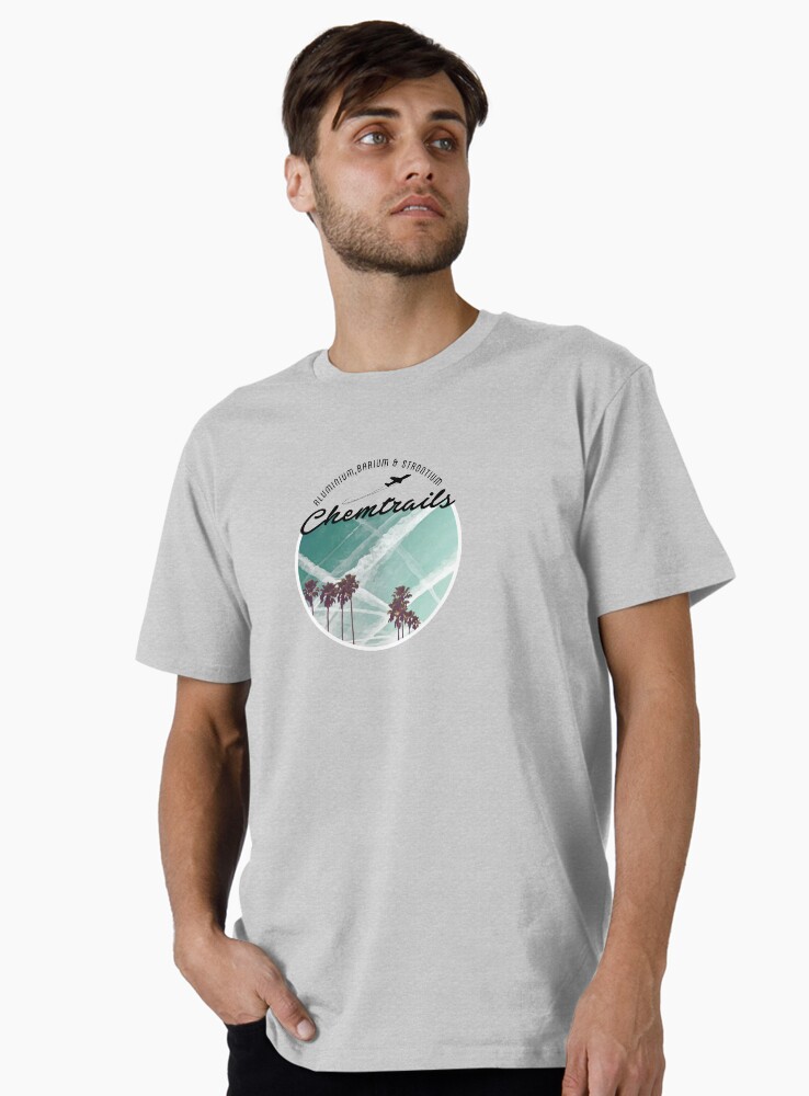 Thumbnail 1 of 4, Premium T-Shirt, CHEMTRAILS, NOT SUCH PRETTY CLOUDS. designed and sold by axelle1410.