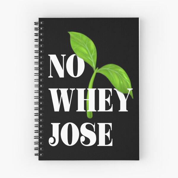 Item preview, No Whey Jose - Vegan Humor designed and sold by madtoyman.