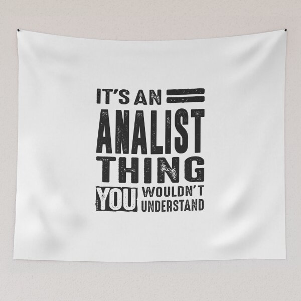 Item preview, Funny Analist Job designed and sold by caiquefelino15.