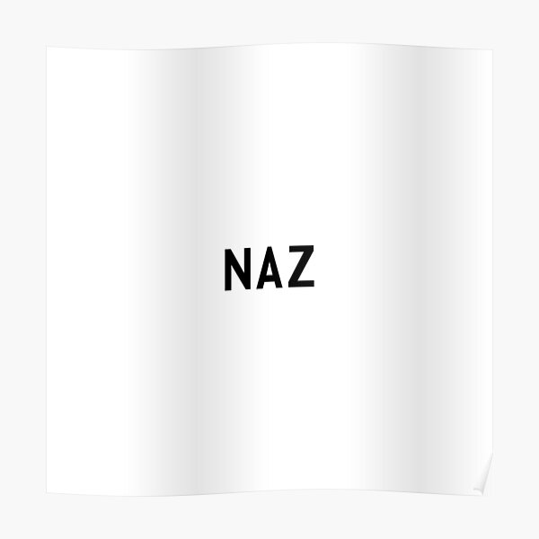 Naz - Untranslatable Urdu Word Poster