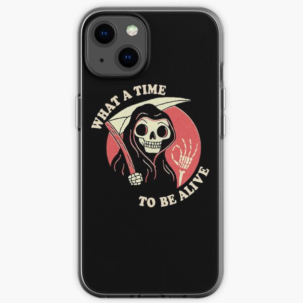 What A Time To Be Alive iPhone Soft Case