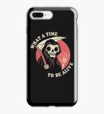 What A Time To Be Alive iPhone Case