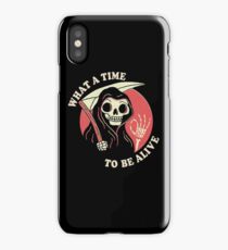 What A Time To Be Alive iPhone X Case