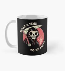 Was für eine Zeit zu leben Tasse