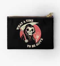 What A Time To Be Alive Studio Pouch