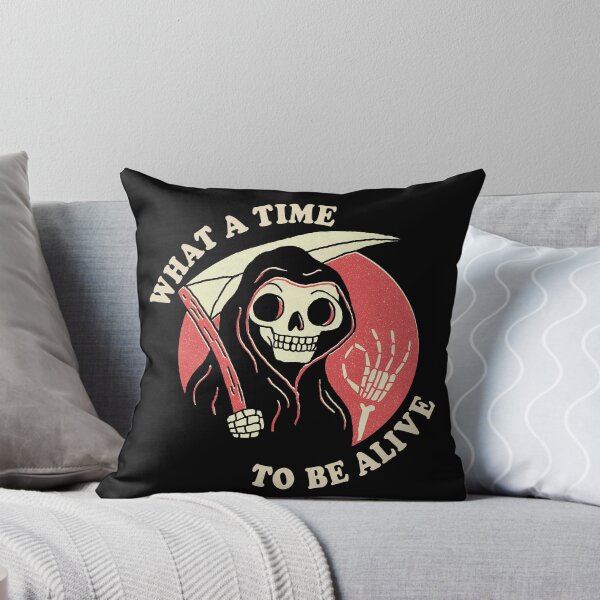 Item preview, What A Time To Be Alive designed and sold by DinoMike.