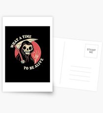 What A Time To Be Alive Postcards