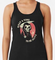 Was für eine Zeit zu leben Tanktop für Frauen