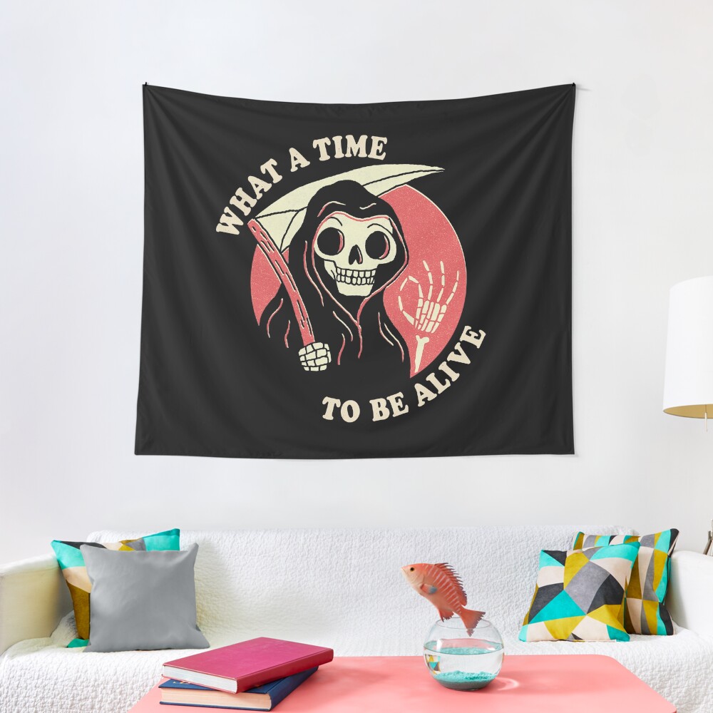 What A Time To Be Alive Tapestry