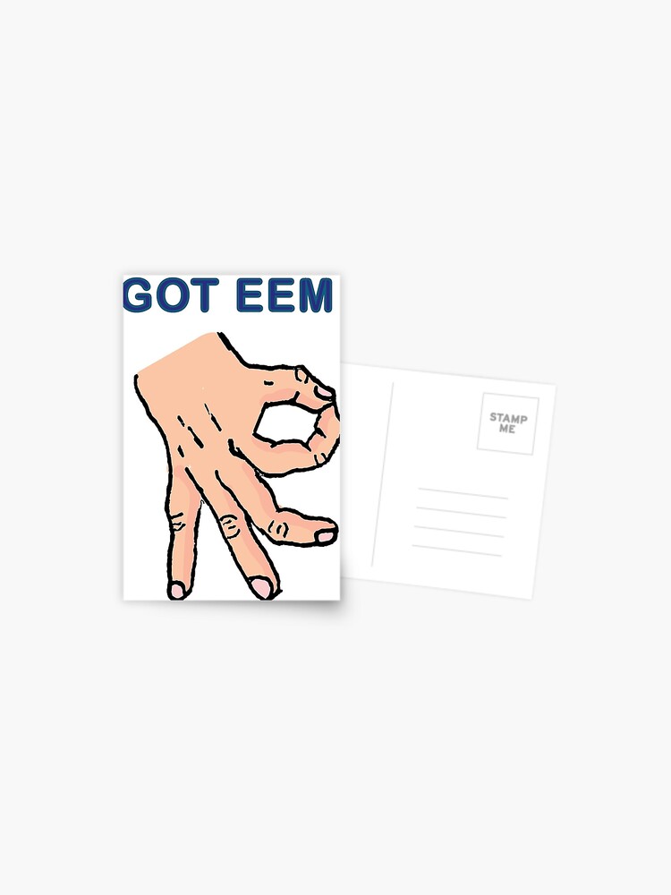 Got Eem Hand Postcard By Pulliamo19 Redbubble