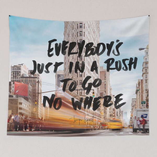 Item preview, EVERYBODY'S JUST IN A RUSH TO GO NO WHERE designed and sold by Skyler Orion X.