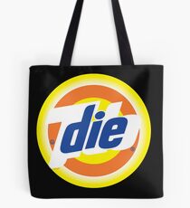 DIE Tote Bag