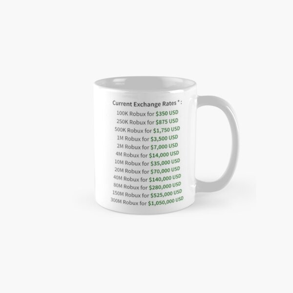 Devex Rates Mug By Steadyonrbx Redbubble - roblox dev exchange calculator