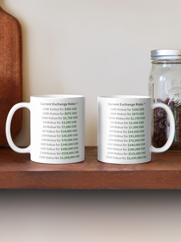 Devex Rates Mug By Steadyonrbx Redbubble - robux to usd exchange rate
