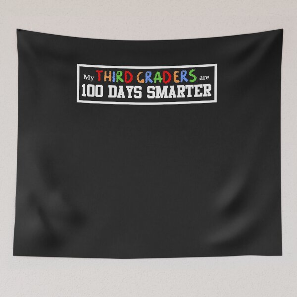 Item preview, My third grader are 100 Days Smarter Teacher 2 designed and sold by hadleydesigns.