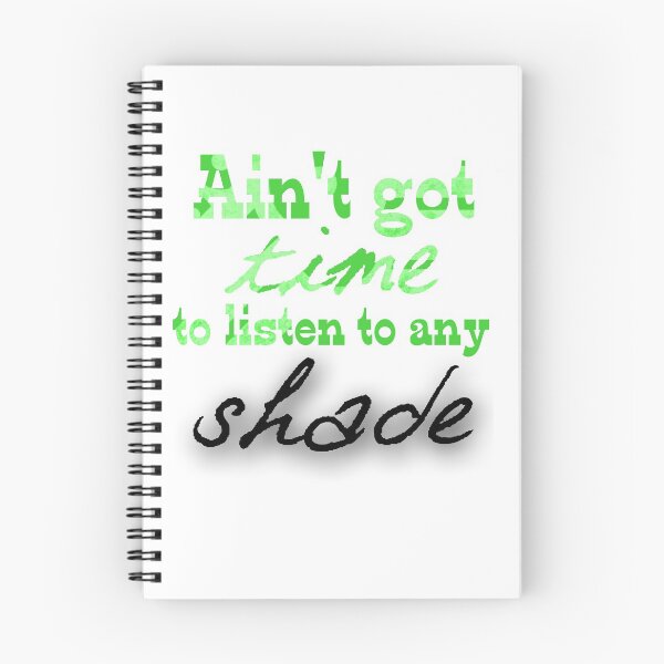 Item preview, Trolls-Inspired "Ain't Got Time to Listen to Any Shade" designed and sold by mulberrydragon.