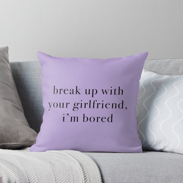 Item preview, break up with your girlfriend, i'm bored - black  designed and sold by KaiDee.