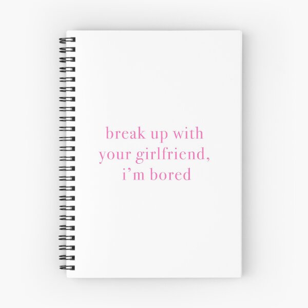 Item preview, break up with your girlfriend, i'm bored - pink designed and sold by KaiDee.