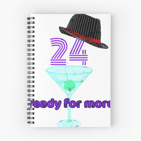 Item preview, 24 and ready for more 24th birthday shirt designed and sold by Activi-Tees.