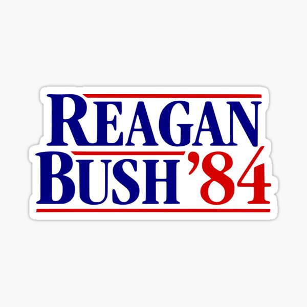 Reagan Bush '84 Campaign Sticker Sticker