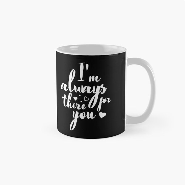 Item preview, i am always there for you designed and sold by TM Selvam.